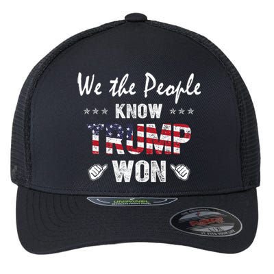 We The People Know Trump Won Flexfit Unipanel Trucker Cap