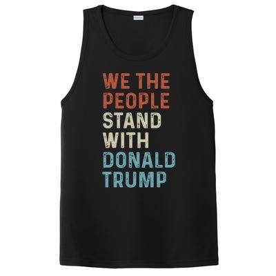 We The People Stand With Donald Trump Trump Supporters Funny Gift PosiCharge Competitor Tank