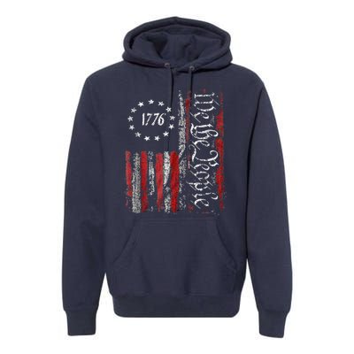 We The People American History 1776 Independence Day Vintage Premium Hoodie