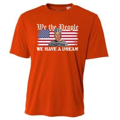 We The People Are Pissed We Have A Dream Funny Biden Great Gift Cooling Performance Crew T-Shirt