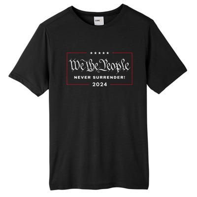 We The People Never Surrender! 4th Of July 2024 Usa Maga Tall Fusion ChromaSoft Performance T-Shirt