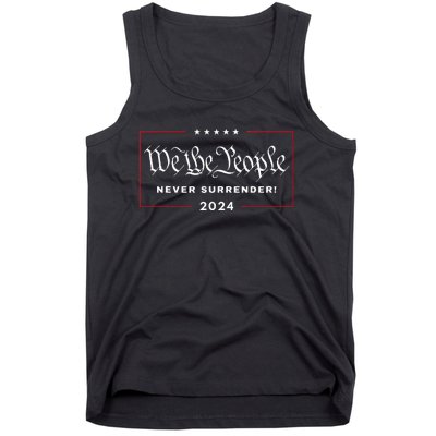 We The People Never Surrender! 4th Of July 2024 Usa Maga Tank Top