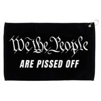 We The People Are Pissed Off Grommeted Golf Towel