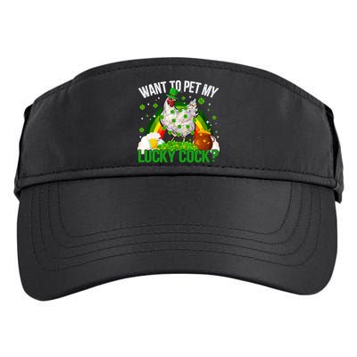 Want To Pet My Lucky Cock Funny St Patrick Day Adult Adult Drive Performance Visor