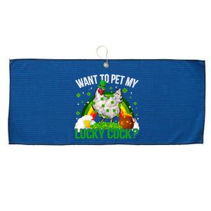 Want To Pet My Lucky Cock Funny St Patrick Day Adult Large Microfiber Waffle Golf Towel