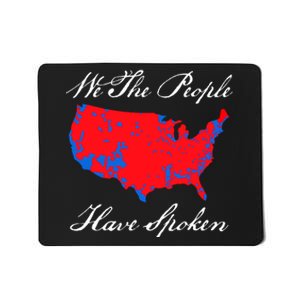 We The People Have Spoken 2024 Election Map Mousepad