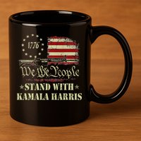 We The People Stand With Kamala Harris 2024 American Flag 11oz C Handle Ceramic Mug