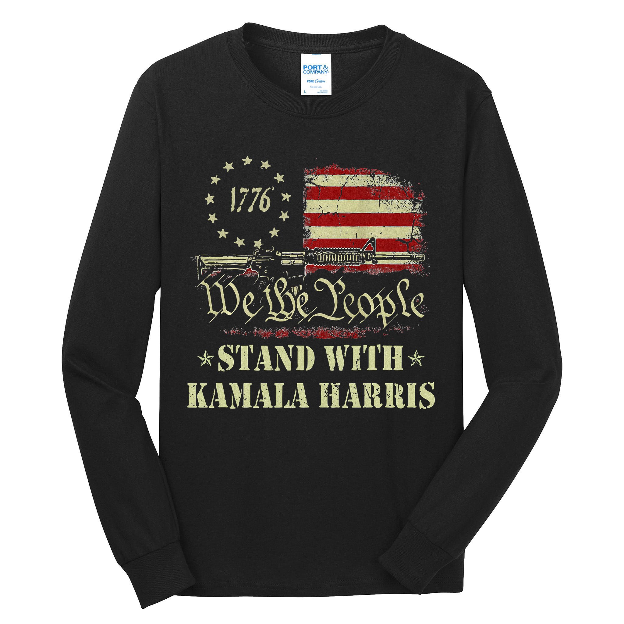 We The People Stand With Kamala Harris 2024 American Flag Tall Long Sleeve T-Shirt