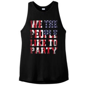 We The People Like To Party 4th Of July Independence Day Ladies PosiCharge Tri-Blend Wicking Tank