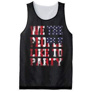 We The People Like To Party 4th Of July Independence Day Mesh Reversible Basketball Jersey Tank