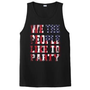 We The People Like To Party 4th Of July Independence Day PosiCharge Competitor Tank