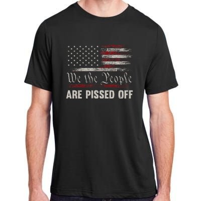 We The People Are Pissed Off Vintage Us America Flag Adult ChromaSoft Performance T-Shirt