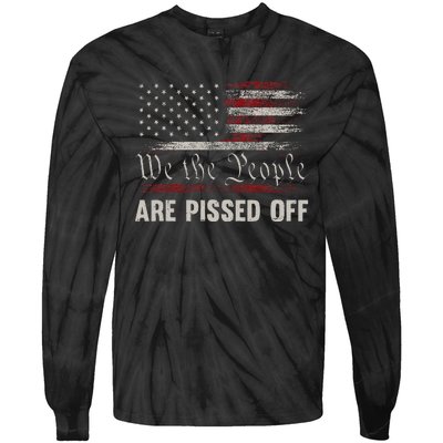 We The People Are Pissed Off Vintage Us America Flag Tie-Dye Long Sleeve Shirt