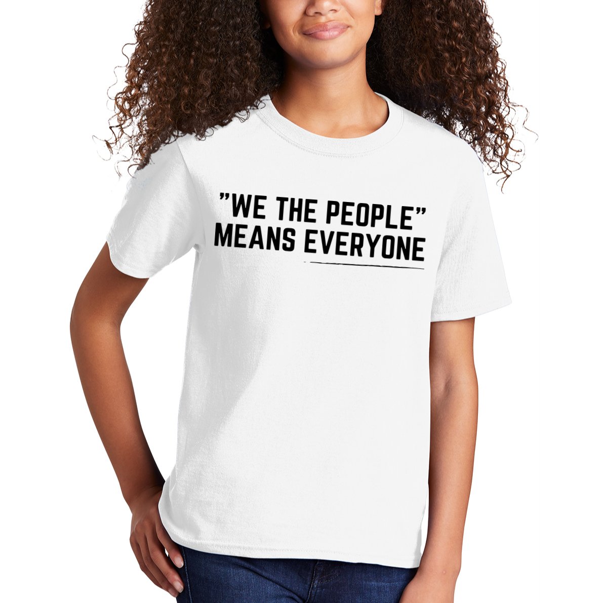 We The People Means Everyone Equality Equal Rights America Kids T-Shirt