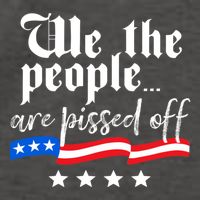 We The People Are Pissed Off Constitution Freedom Vector Backpack