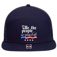 We The People Are Pissed Off Constitution Freedom 7 Panel Mesh Trucker Snapback Hat