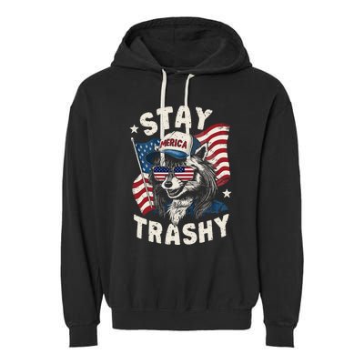 White Trash Party Attire Redneck Raccoon Stay Trashy Usa Garment-Dyed Fleece Hoodie