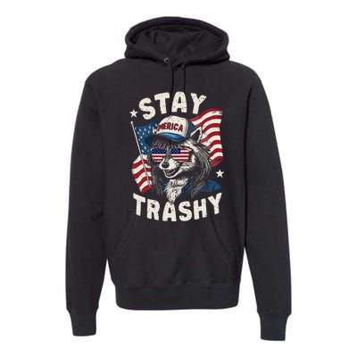 White Trash Party Attire Redneck Raccoon Stay Trashy Usa Premium Hoodie