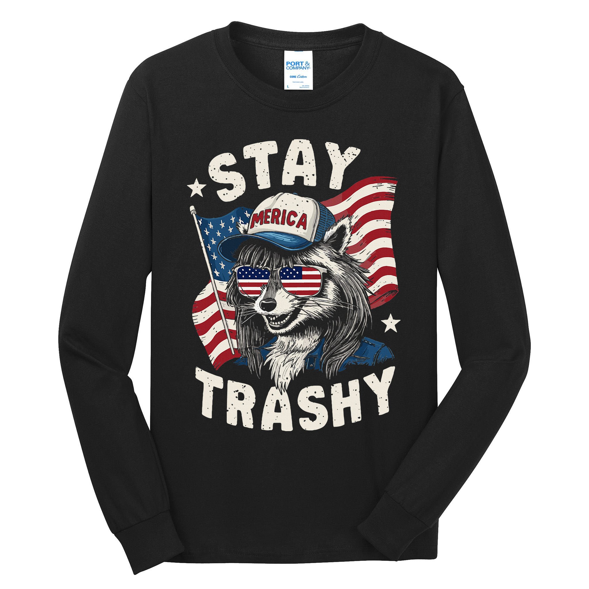 White Trash Party Attire Redneck Raccoon Stay Trashy Usa Tall Long Sleeve T-Shirt