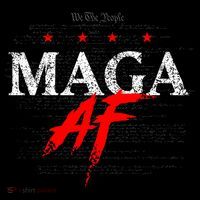 We The People Maga Af Tall T-Shirt
