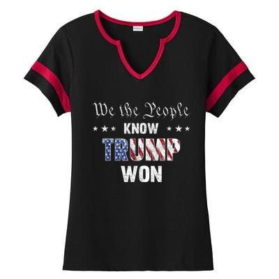 We The People Know Trump Won Ladies Halftime Notch Neck Tee