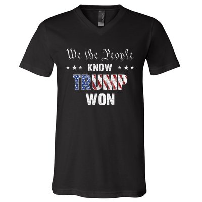 We The People Know Trump Won V-Neck T-Shirt