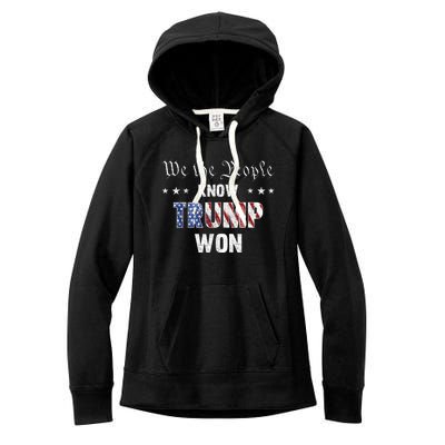 We The People Know Trump Won Women's Fleece Hoodie