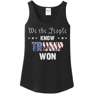 We The People Know Trump Won Ladies Essential Tank