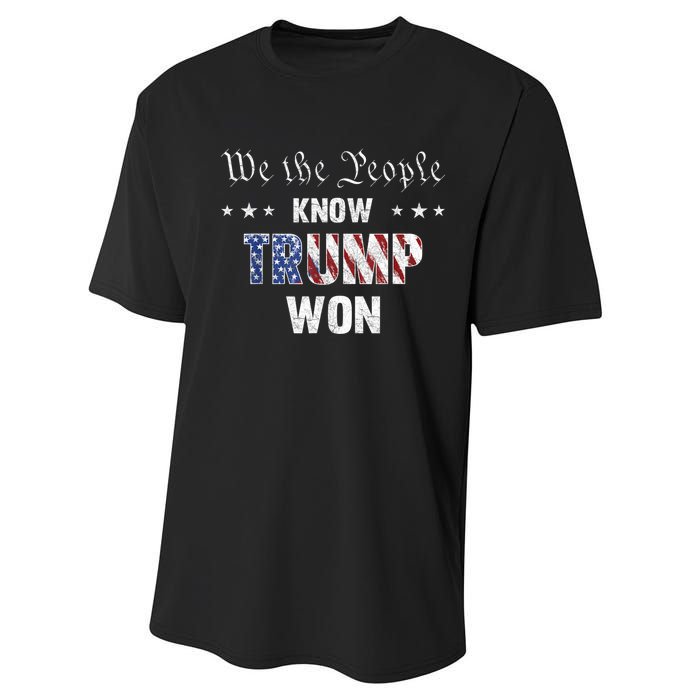 We The People Know Trump Won Performance Sprint T-Shirt