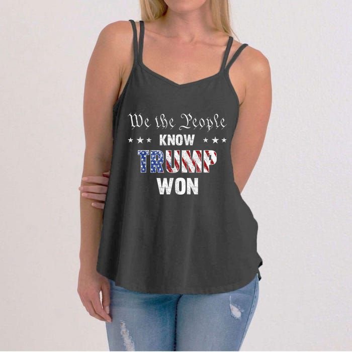 We The People Know Trump Won Women's Strappy Tank