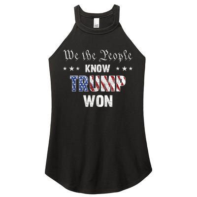 We The People Know Trump Won Women's Perfect Tri Rocker Tank