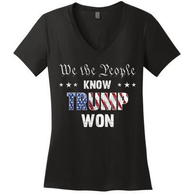 We The People Know Trump Won Women's V-Neck T-Shirt