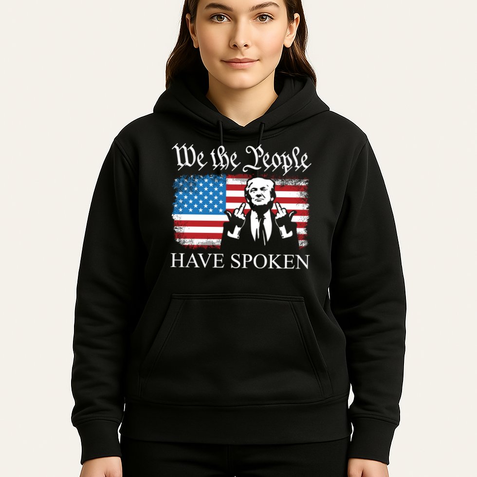We The People Have Spoken Trump Flag Maga Patriot Statement Hoodie