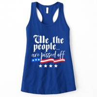 We The People Are Pissed Off Constitution Freedom Gift Womens Tank Top