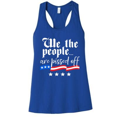 We The People Are Pissed Off Constitution Freedom Gift Women's Racerback Tank