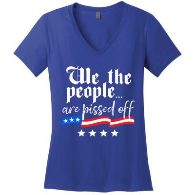 We The People Are Pissed Off Constitution Freedom Gift Women's V-Neck T-Shirt