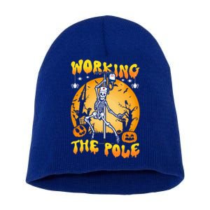 Working The Pole Nurse Halloween Funny Skeleton Nurse Pole Gift Short Acrylic Beanie