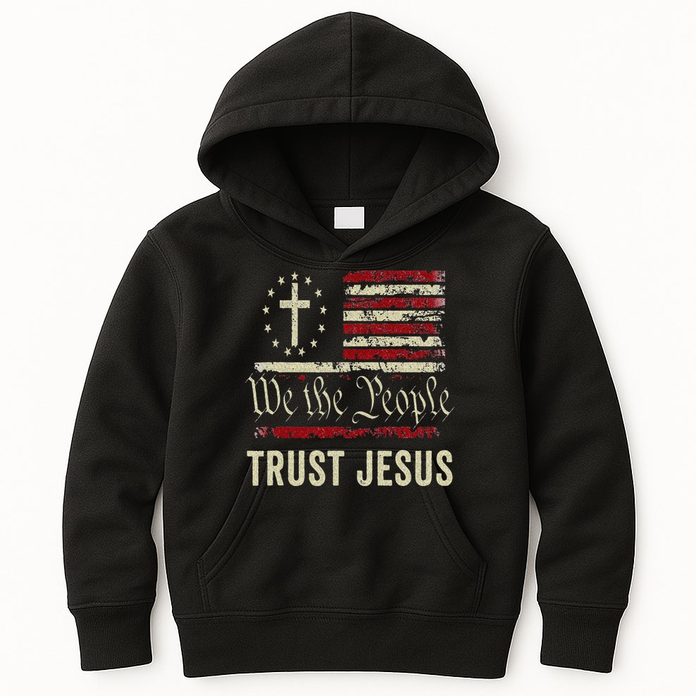 We The People Trust Jesus USA Flag Christian Patriotic Kids Hoodie