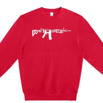 We The People Ar15 Premium Crewneck Sweatshirt