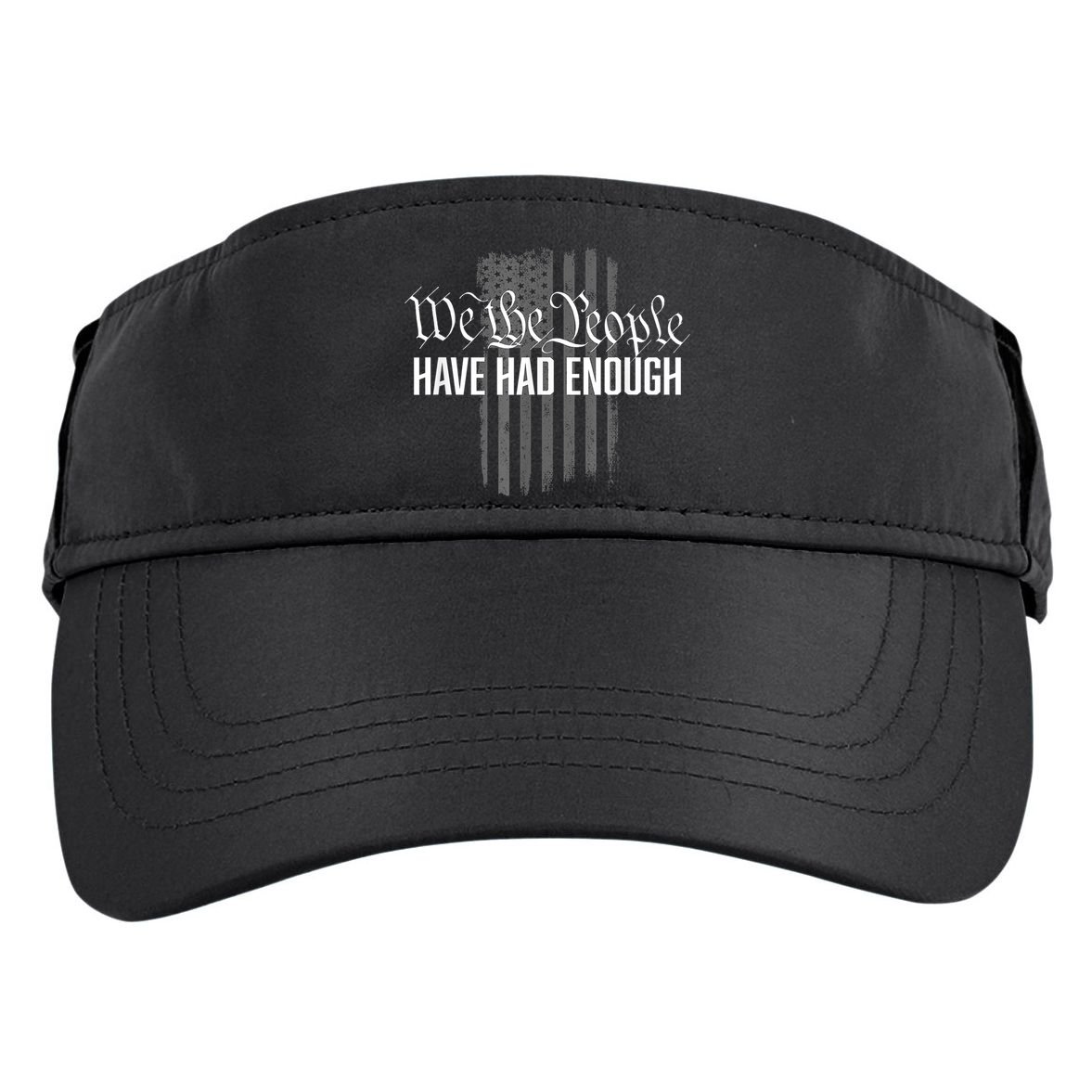 We The People Have Had Enough Adult Drive Performance Visor