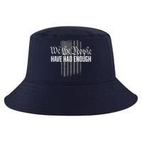 We The People Have Had Enough Cool Comfort Performance Bucket Hat