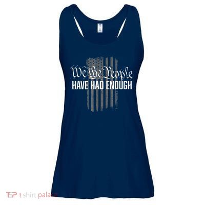 We The People Have Had Enough Ladies Essential Flowy Tank
