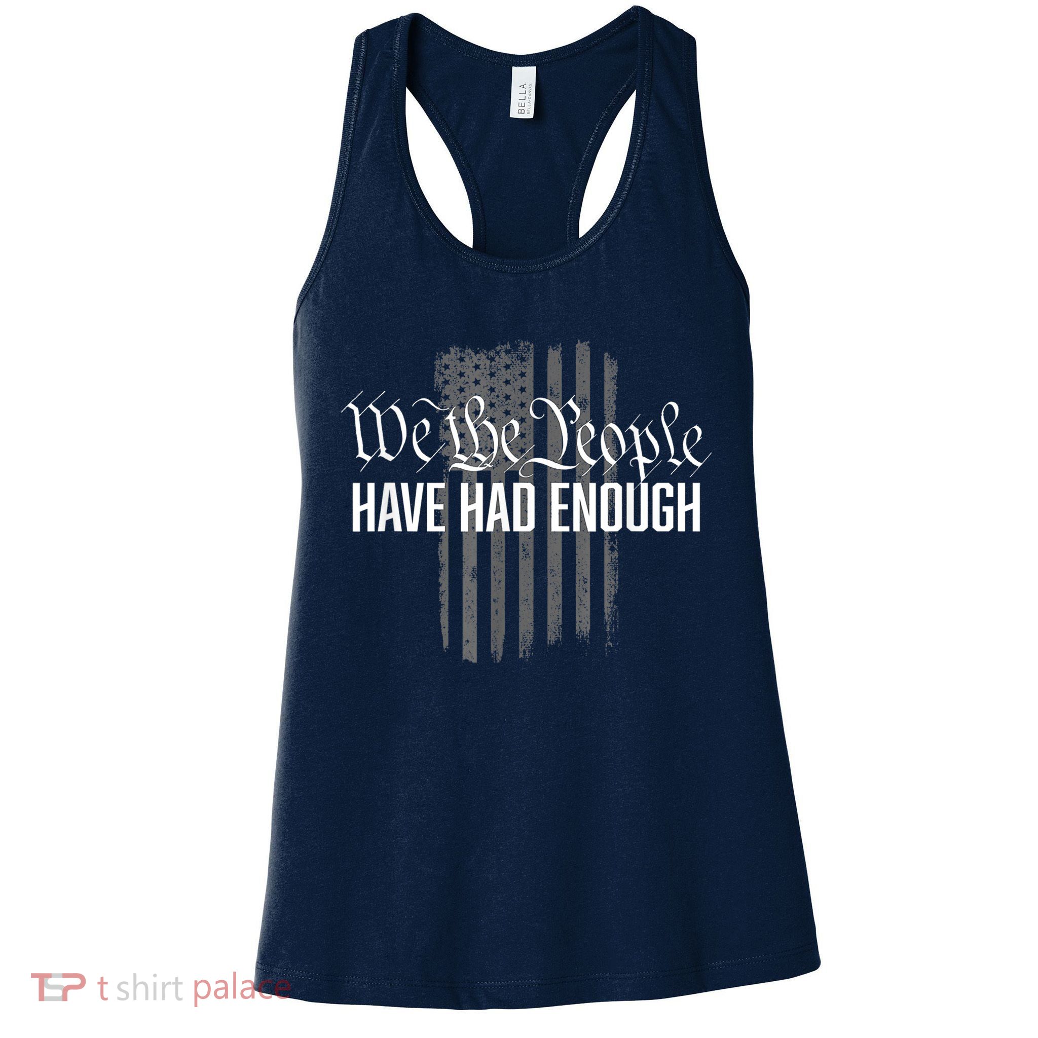 We The People Have Had Enough Womens Tank Top