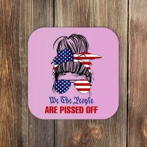 We The People Are Pissed Messy Bun Hair Coaster