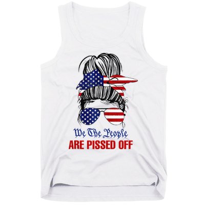 We The People Are Pissed Messy Bun Hair Tank Top