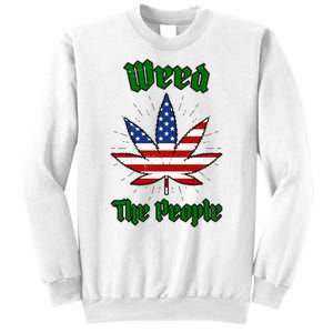 Weed The People Marijuana Usa Flag Funny Sweatshirt