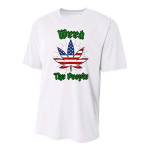 Weed The People Marijuana Usa Flag Funny Youth Performance Sprint T-Shirt