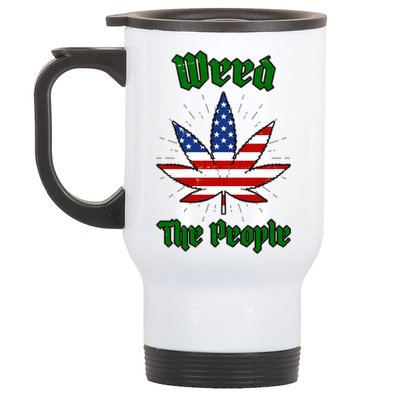 Weed The People Marijuana Usa Flag Funny Stainless Steel Travel Mug