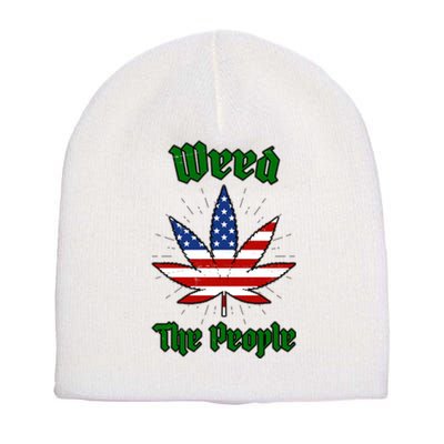 Weed The People Marijuana Usa Flag Funny Short Acrylic Beanie