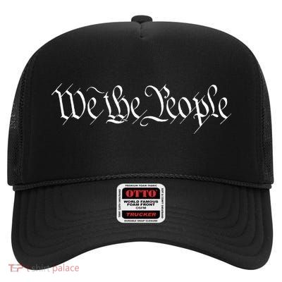 We The People Founding Fathers Constitution American High Crown Mesh Back Trucker Hat